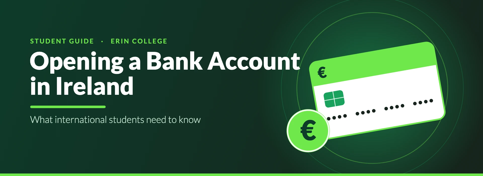Opening a bank account in Ireland — guide banner for international students at Erin College