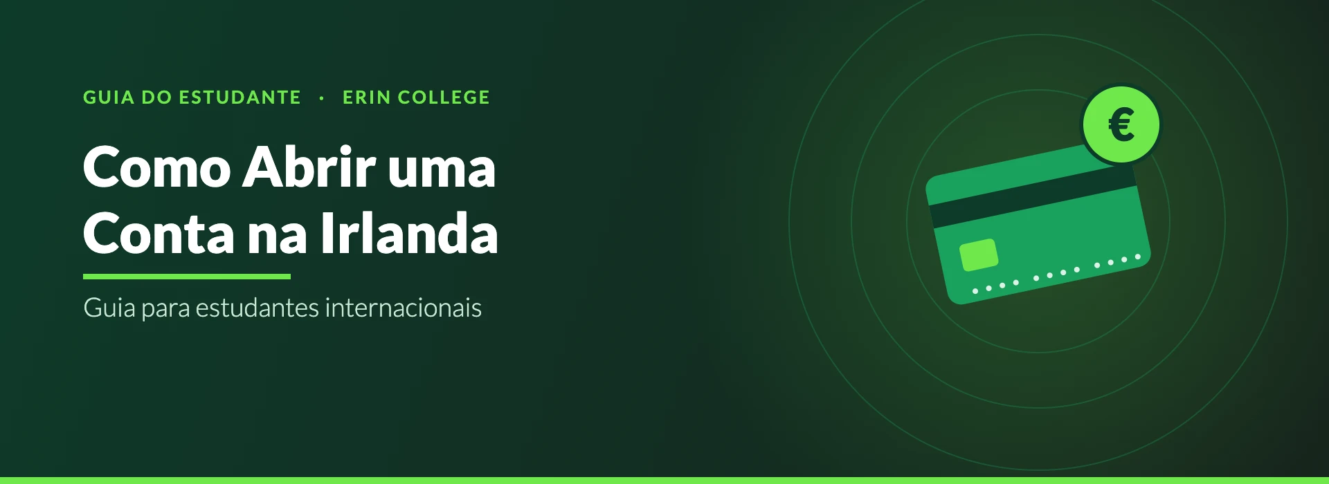 Como abrir uma conta bancária na Irlanda — guia para estudantes internacionais da Erin College