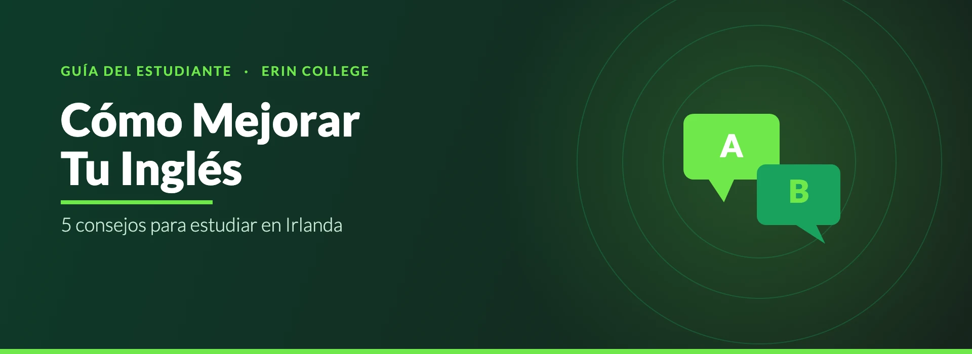 Cómo mejorar tu inglés en Irlanda — consejos para estudiantes de Erin College