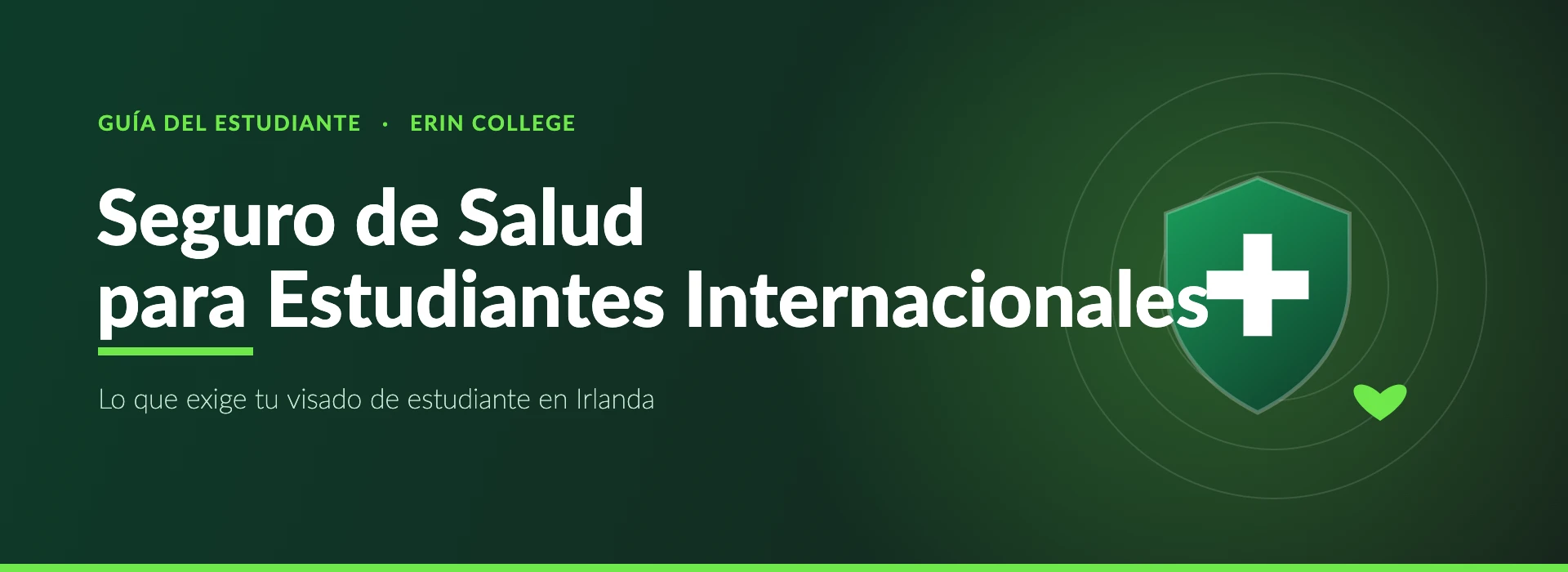 Seguro de salud para estudiantes internacionales en Irlanda — banner de la guía Erin College