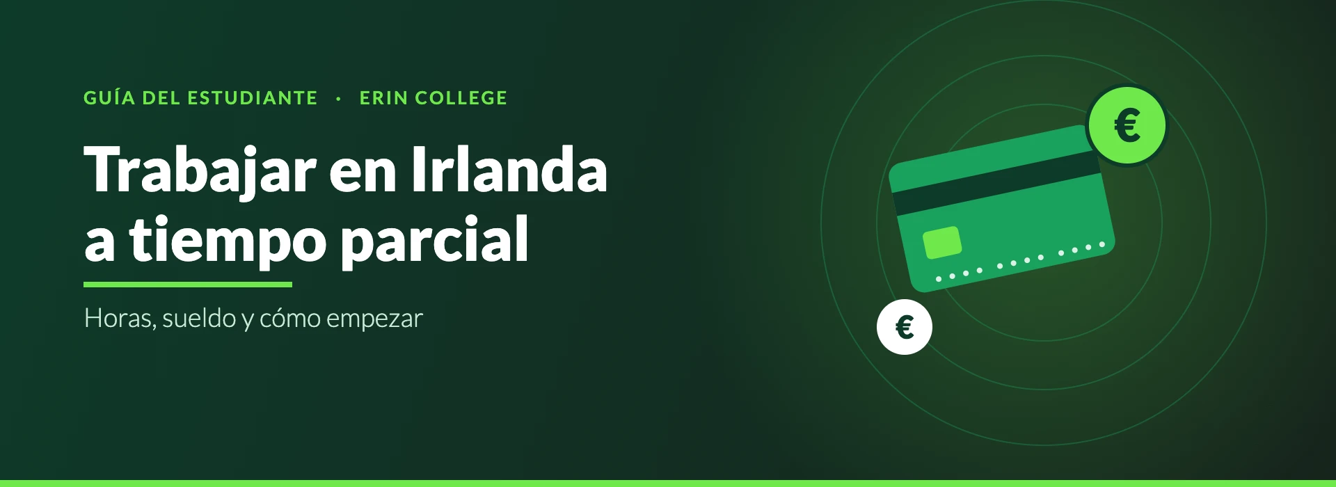 Trabajar a tiempo parcial en Irlanda siendo estudiante internacional — guía Erin College